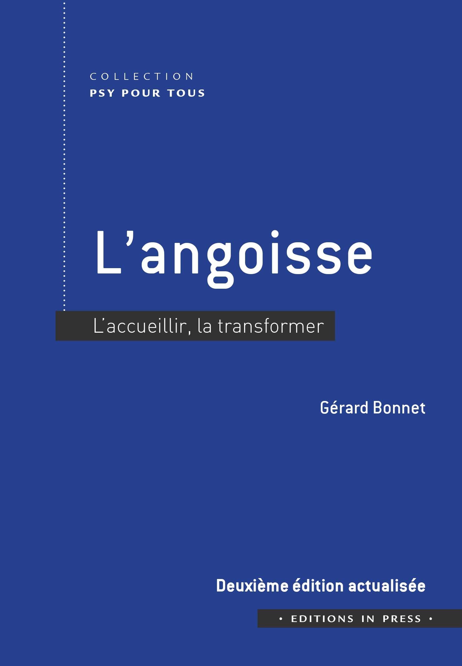 L'angoisse - 2ème édition actualisée