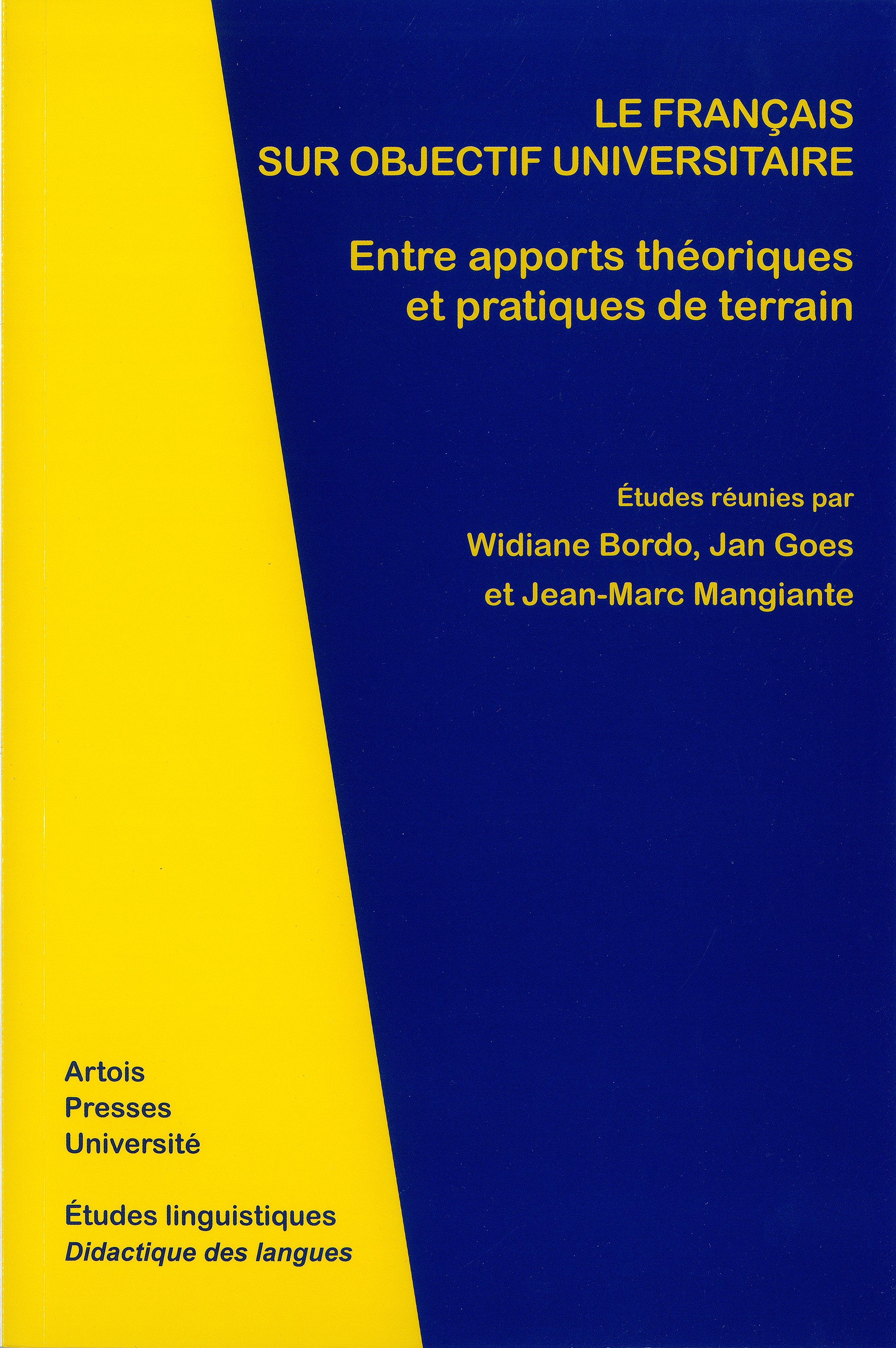 Le français sur objectif universitaire, entre apports théoriques et pratiques de