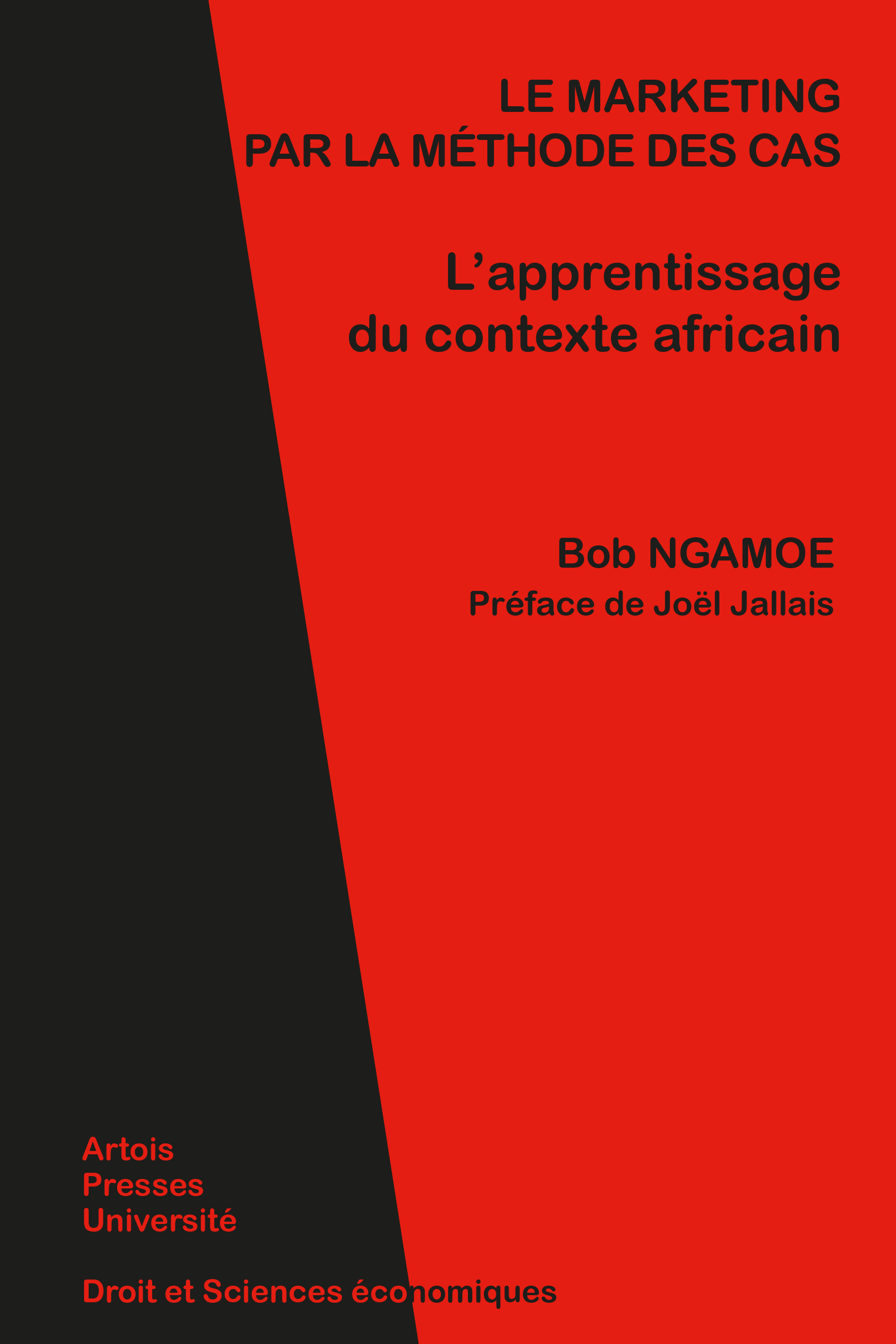Marketing par la methode des cas l'apprentissage du contexte africain
