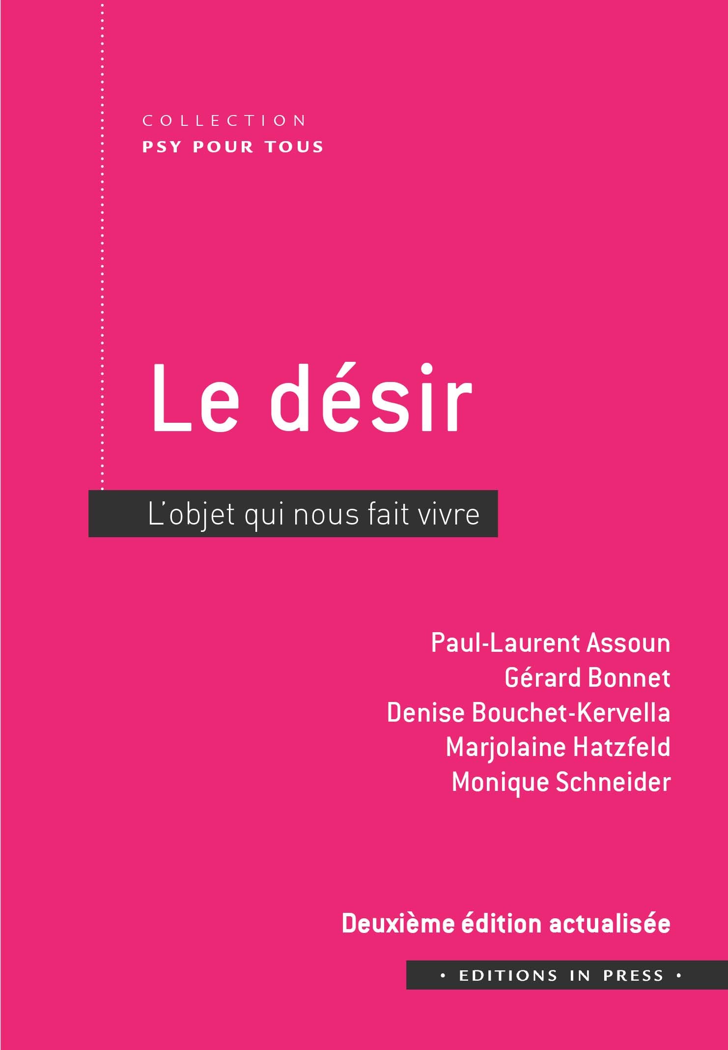 Le désir - 2ème édition actualisée