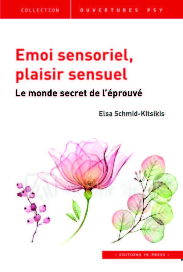 Émoi sensoriel, plaisir sensuel