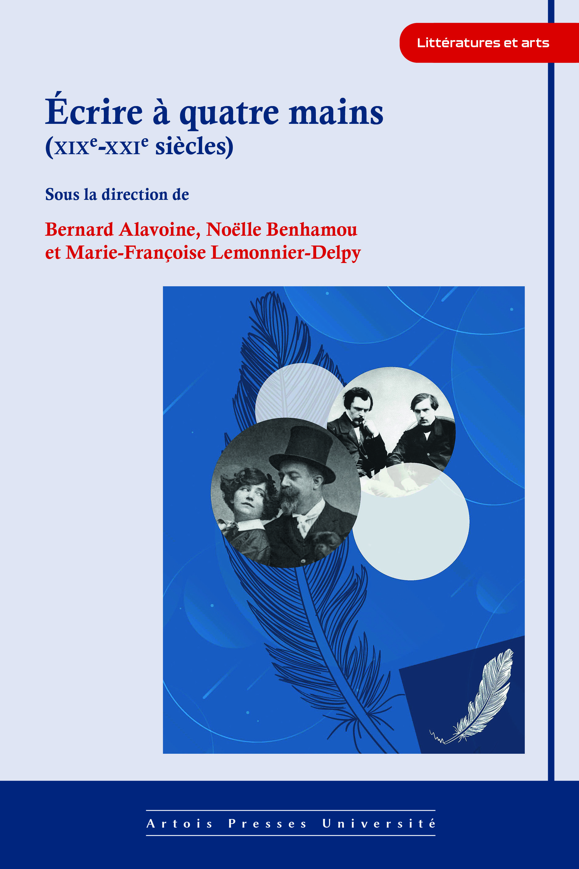 Ecrire à quatre mains (XIX-XXIe siècles)