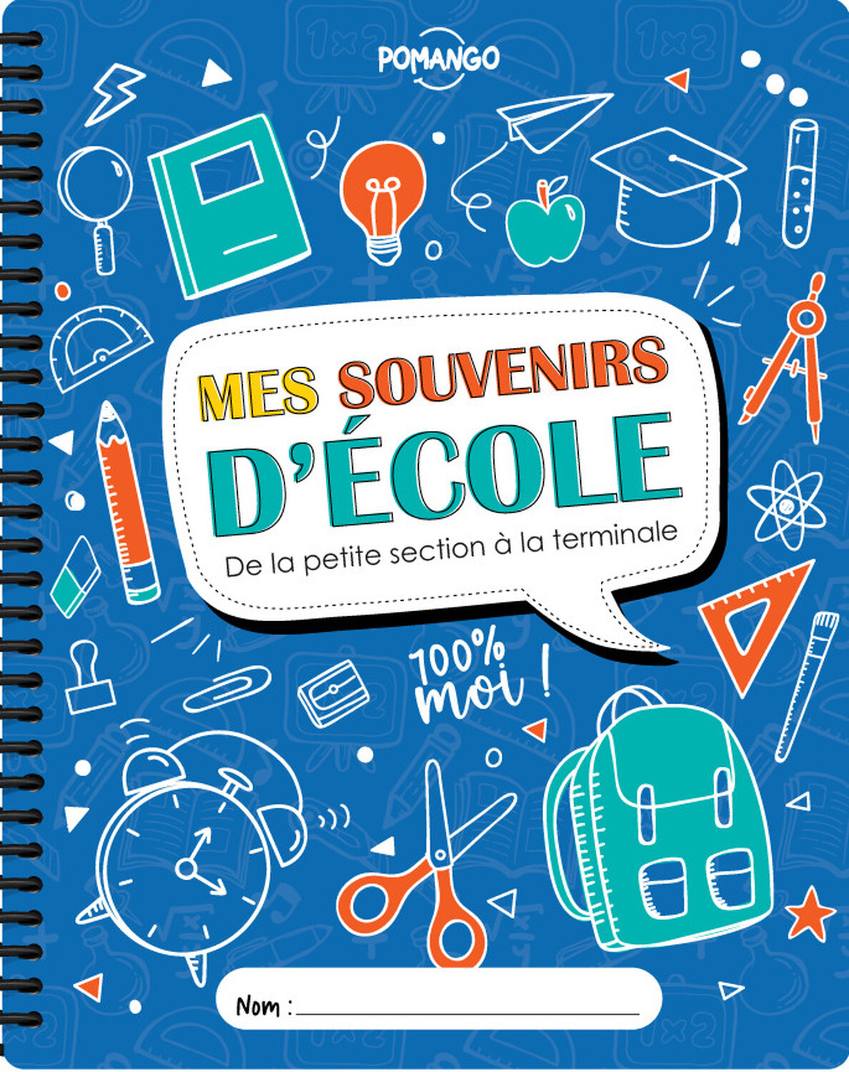 Mes souvenirs d'école -  De la petite section à la terminale