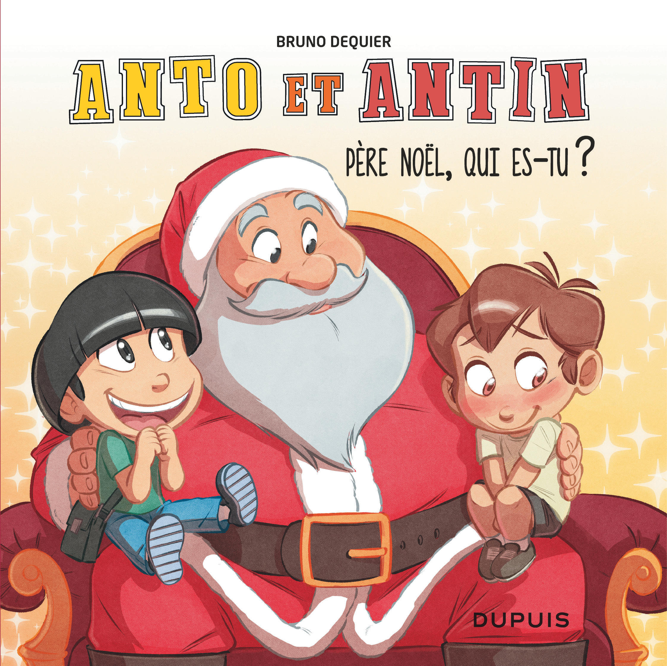 Anto et Antin - Tome 2 - Père Noël, qui es-tu ?