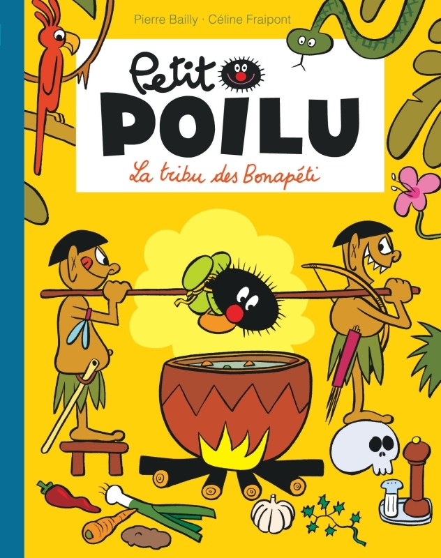 Petit Poilu Poche - Tome 5 - La tribu des Bonapéti (Réédition)