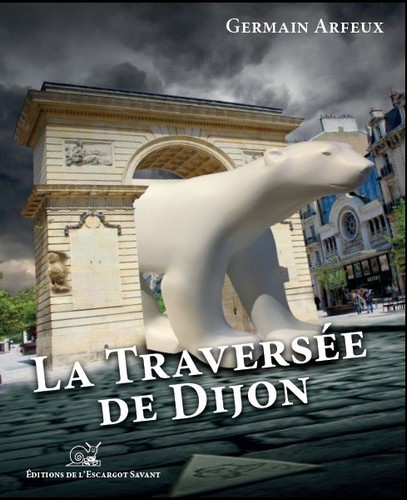 La Traversée de Dijon