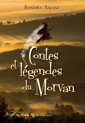 Contes et legendes du morvan
