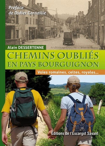 Chemins oublies en pays bourguignon