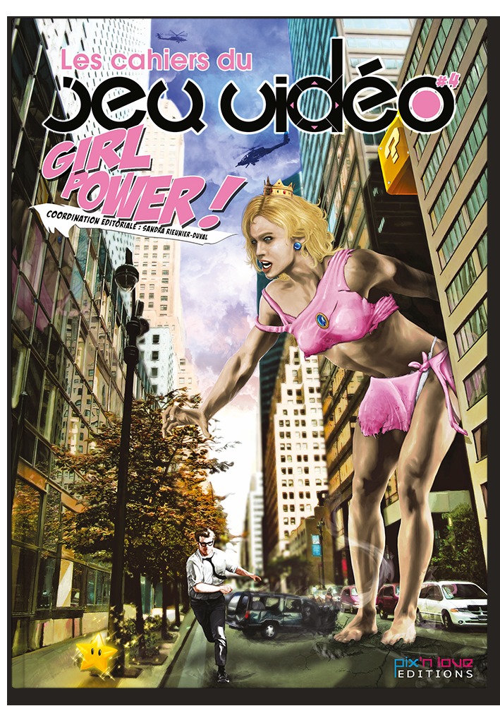 LES CAHIERS DU JEU VIDEO - TOME 4 - GIRL POWER