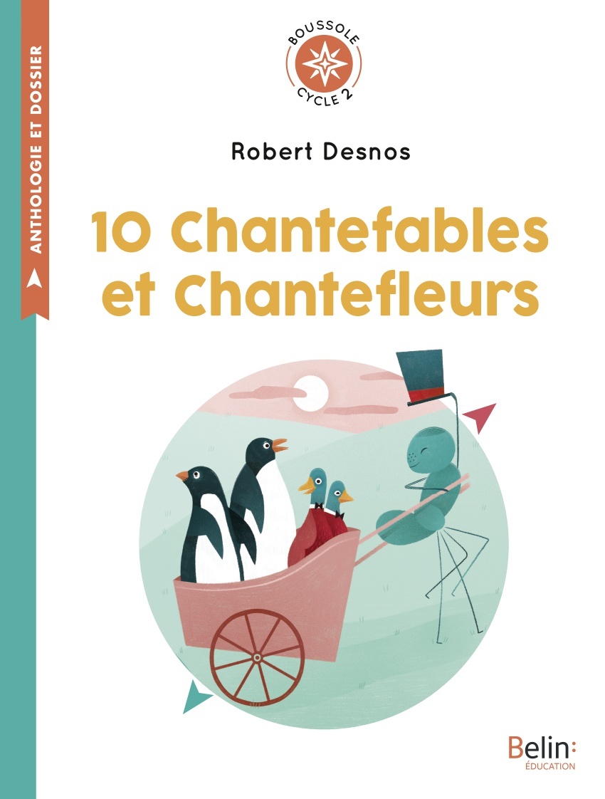 10 Chantefables et Chantefleurs