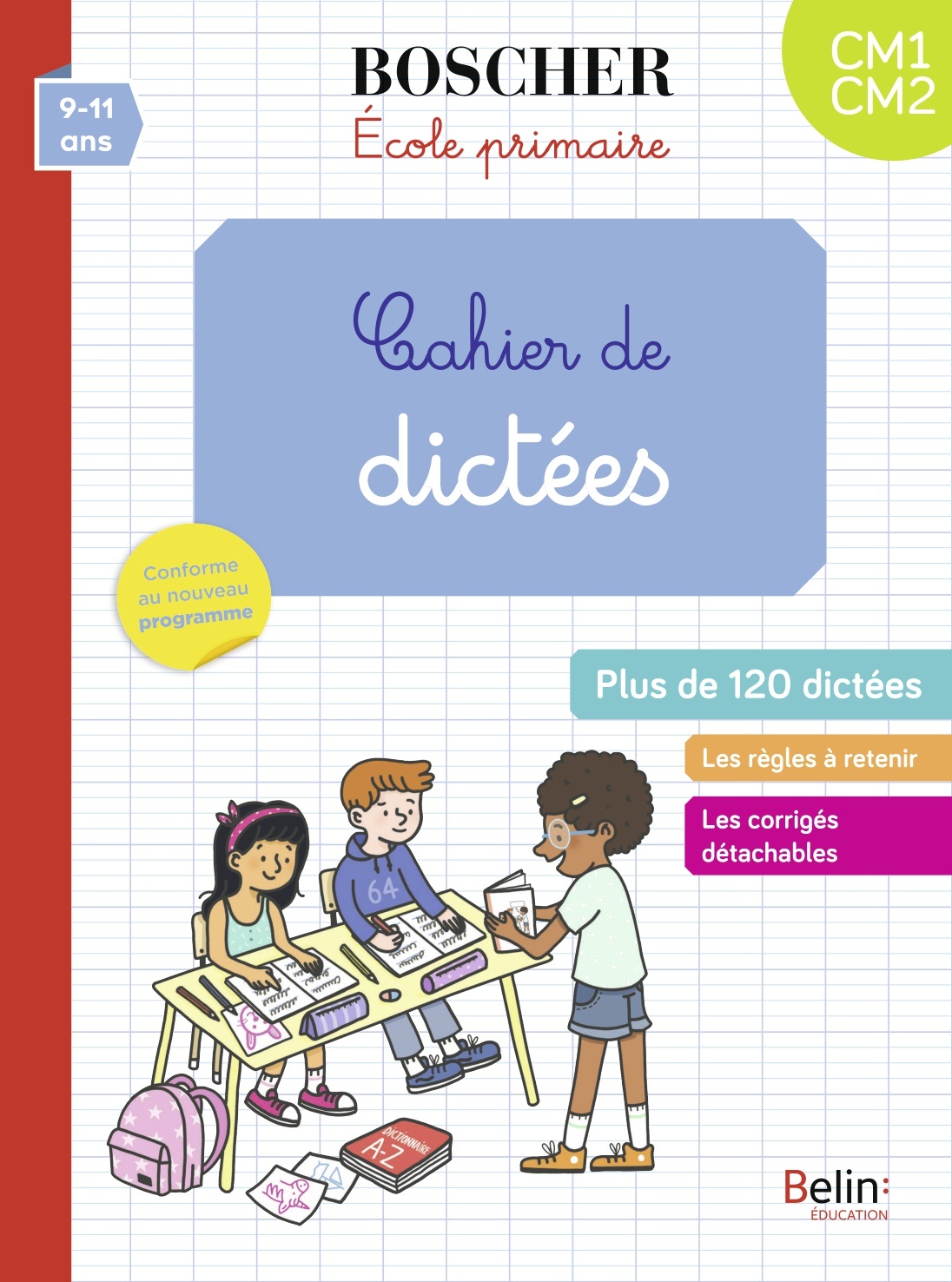 Cahier de dictées CM1-CM2