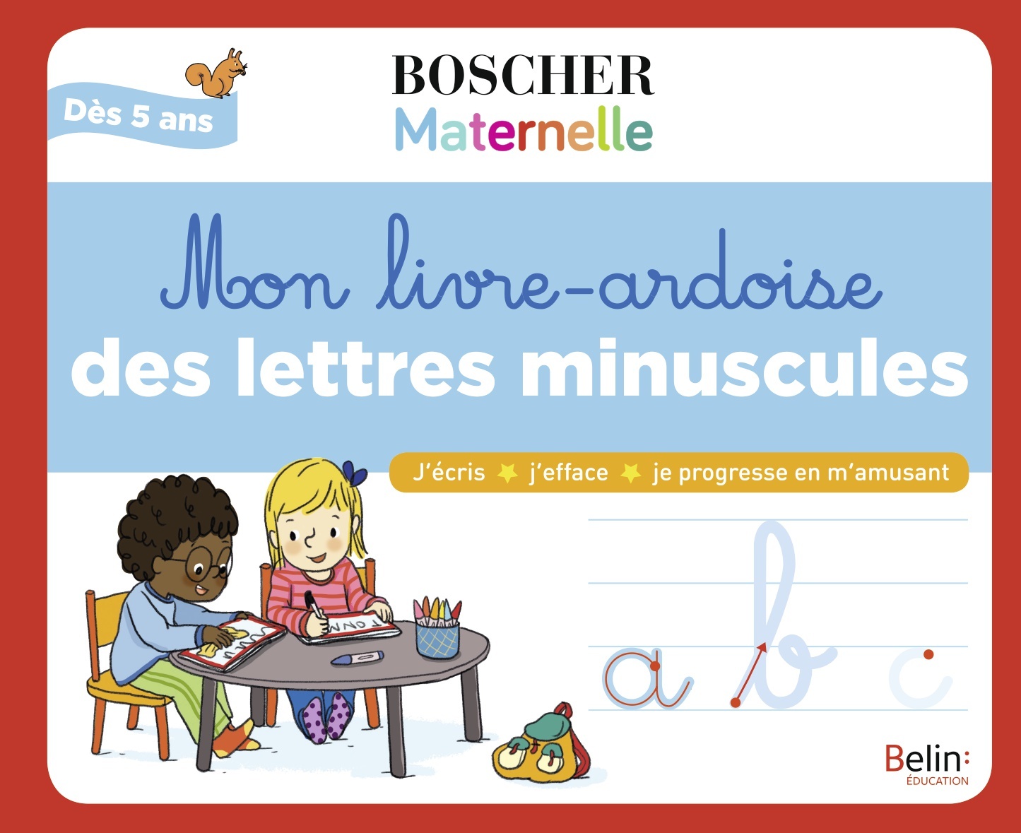 Mon livre-ardoise des lettres minuscules