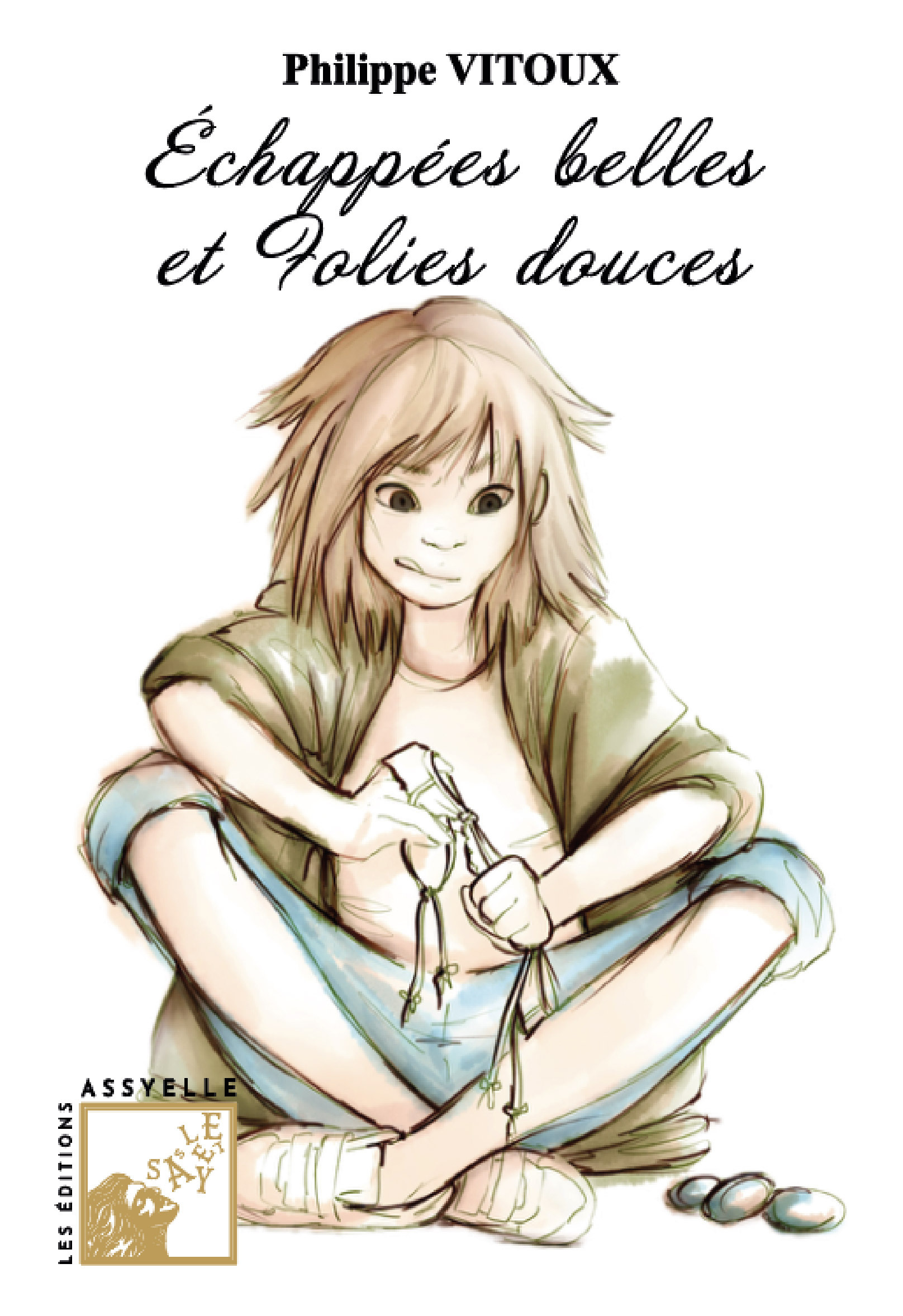 Échappées belles et Folies douces