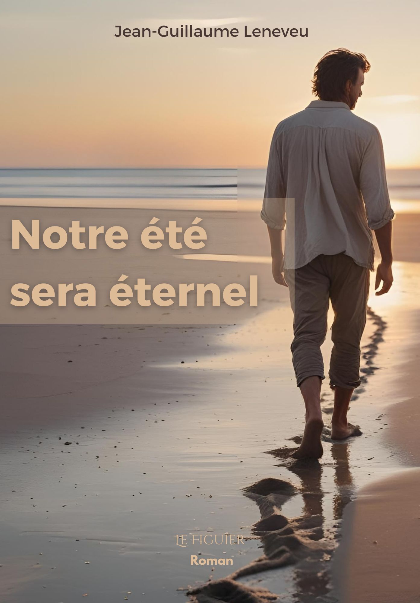 Notre été sera éternel