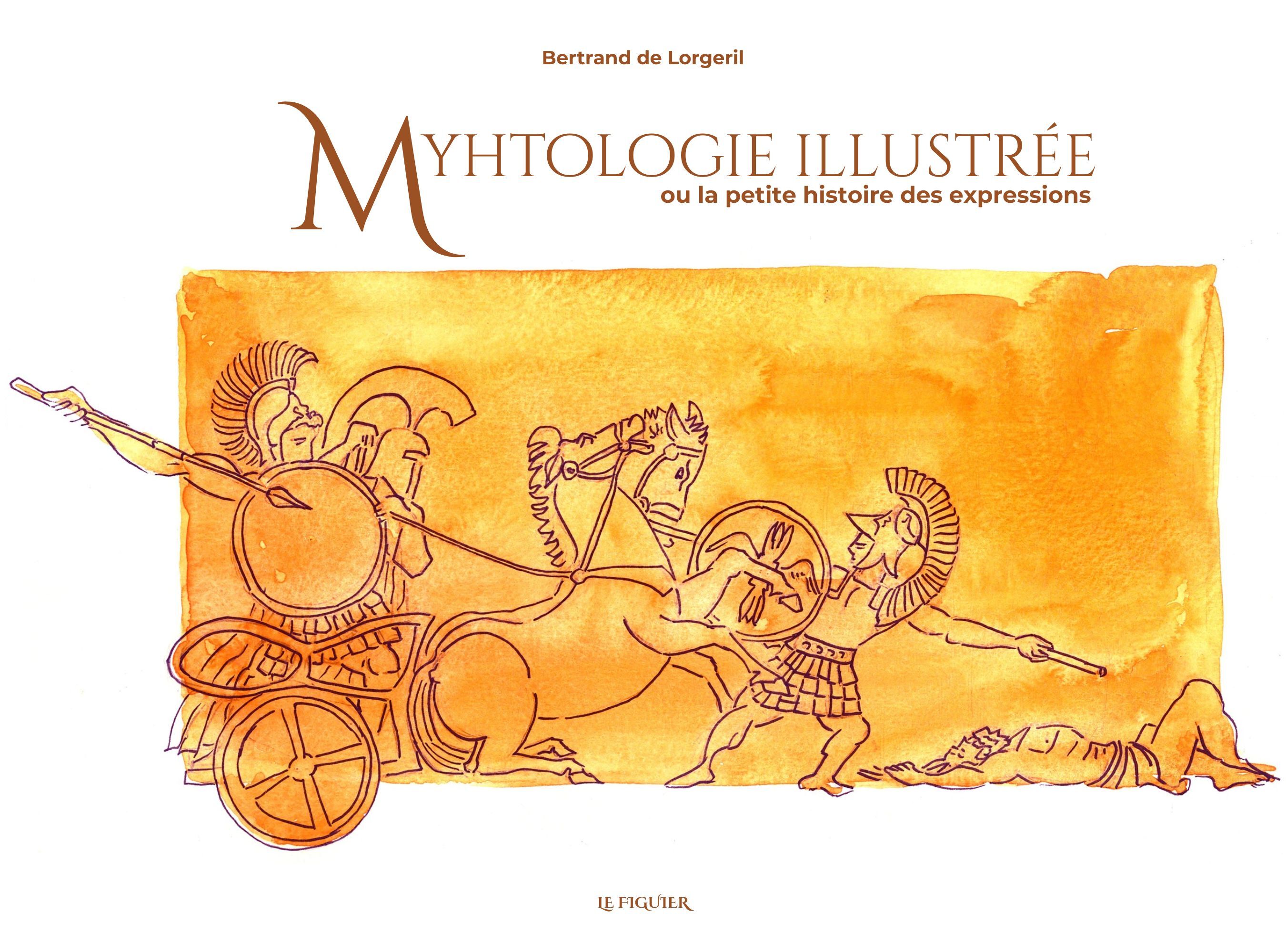 Mythologie illustrée - Les expressions françaises expliquées