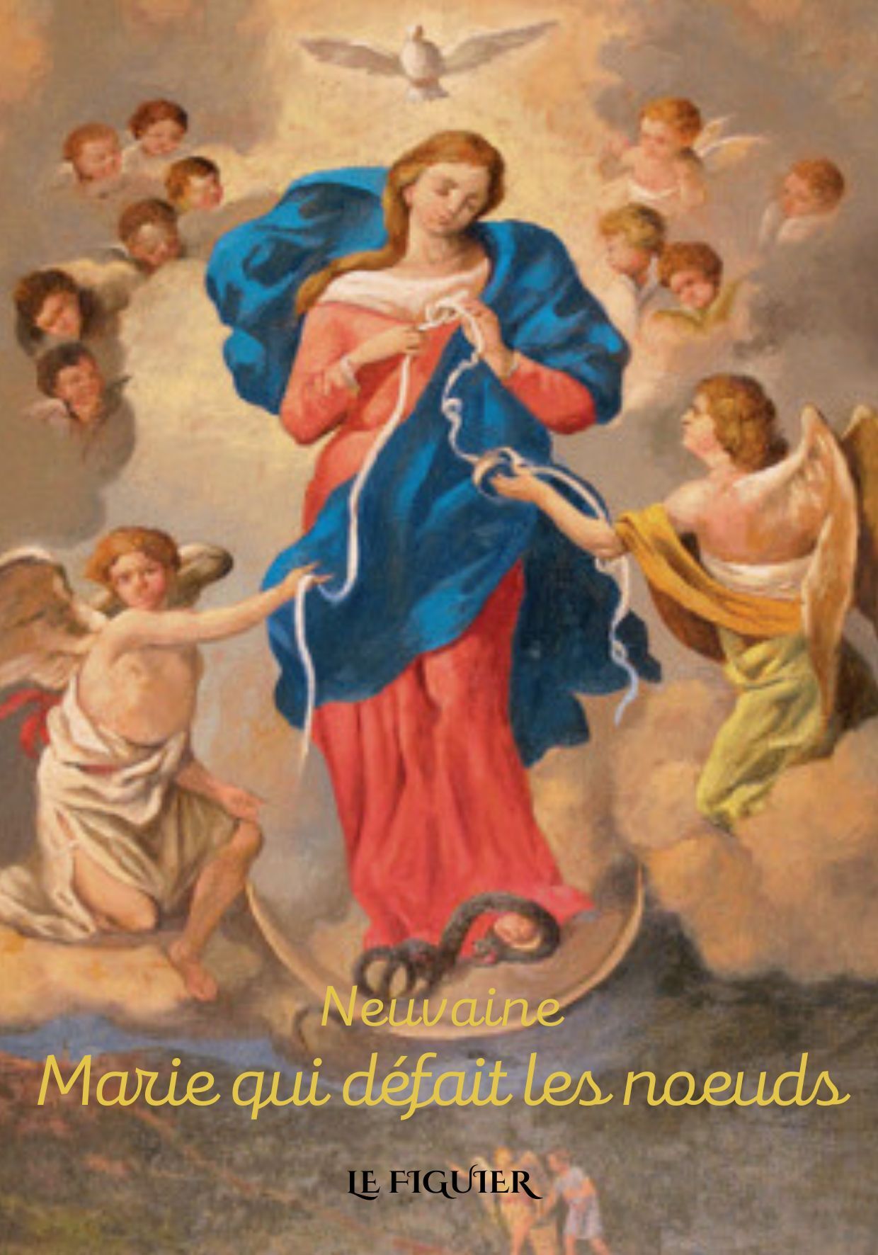 NEUVAINE MARIE QUI DéFAIT LES