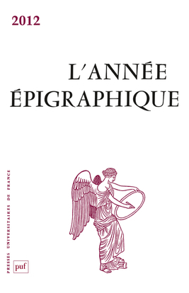 L'Année épigraphique, vol. 2012