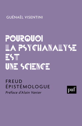 Pourquoi la psychanalyse est une science