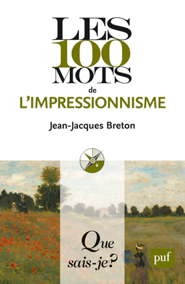 100 mots de l'impressionnisme qsj 4028 (Les)