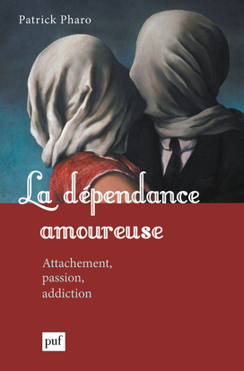 La dépendance amoureuse