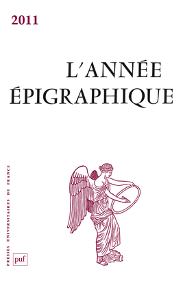 L'Année épigraphique, vol. 2011