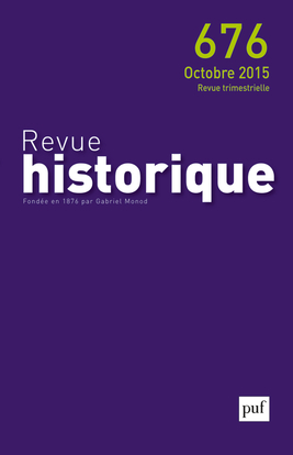 Revue historique 2015, n° 676