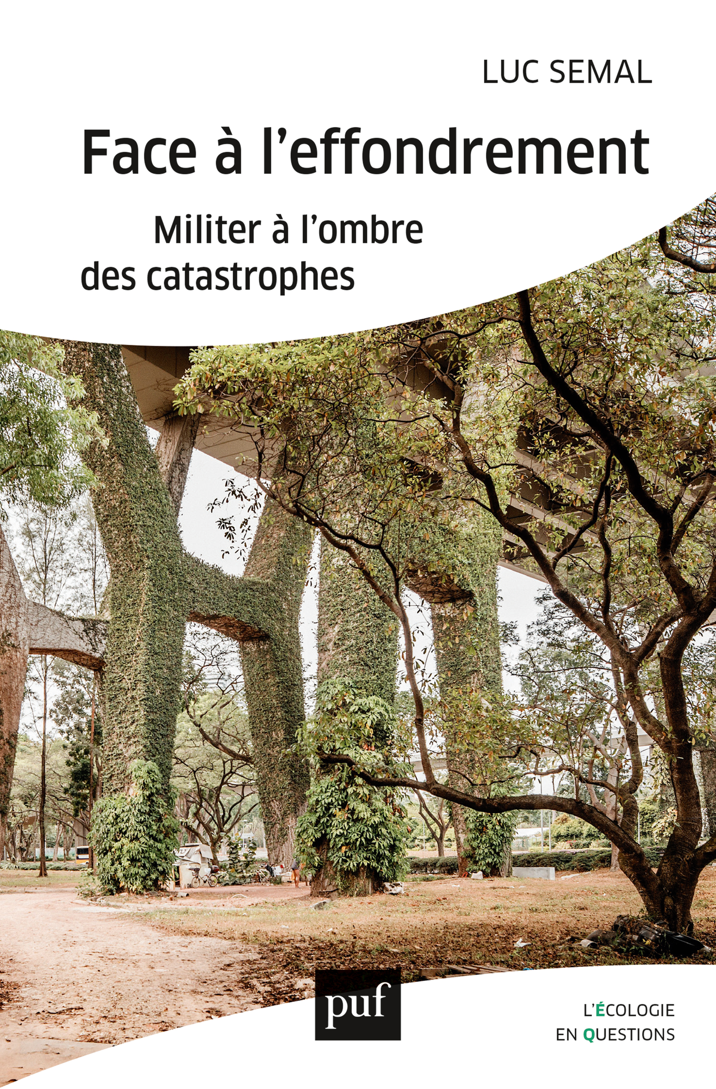 Face à l'effondrement