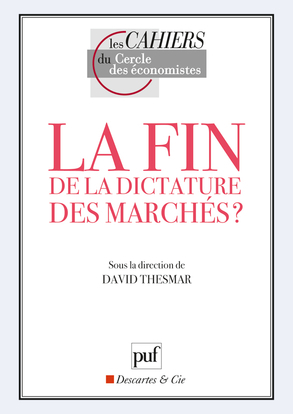 La fin de la dictature des marchés ?