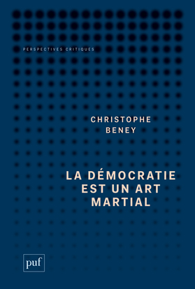 La démocratie est un art martial