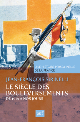 Le siècle des bouleversements (de 1914 à nos jours)