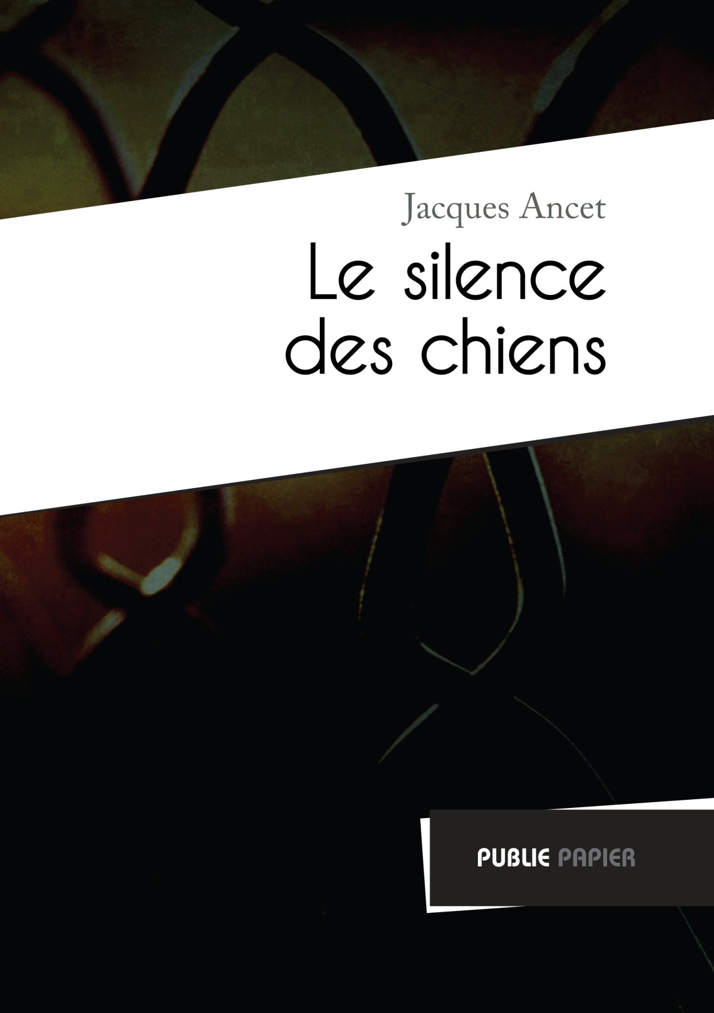 Le Silence des chiens