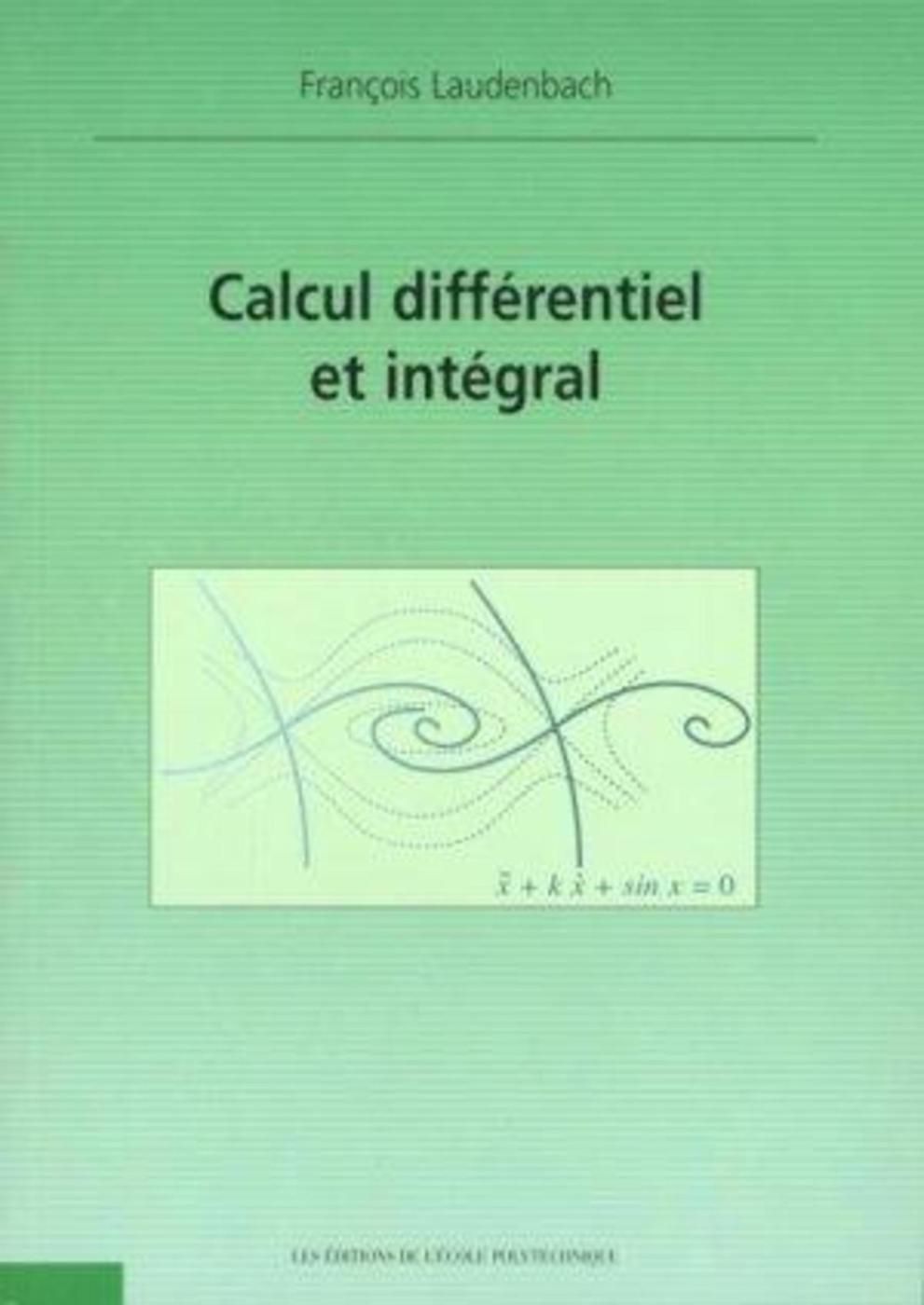 Calcul différentiel et intégral - 2e édition