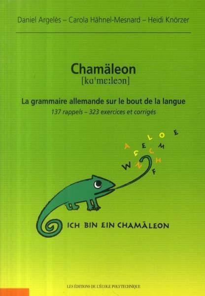 Chamäleon. La grammaire allemande sur le bout de la langue