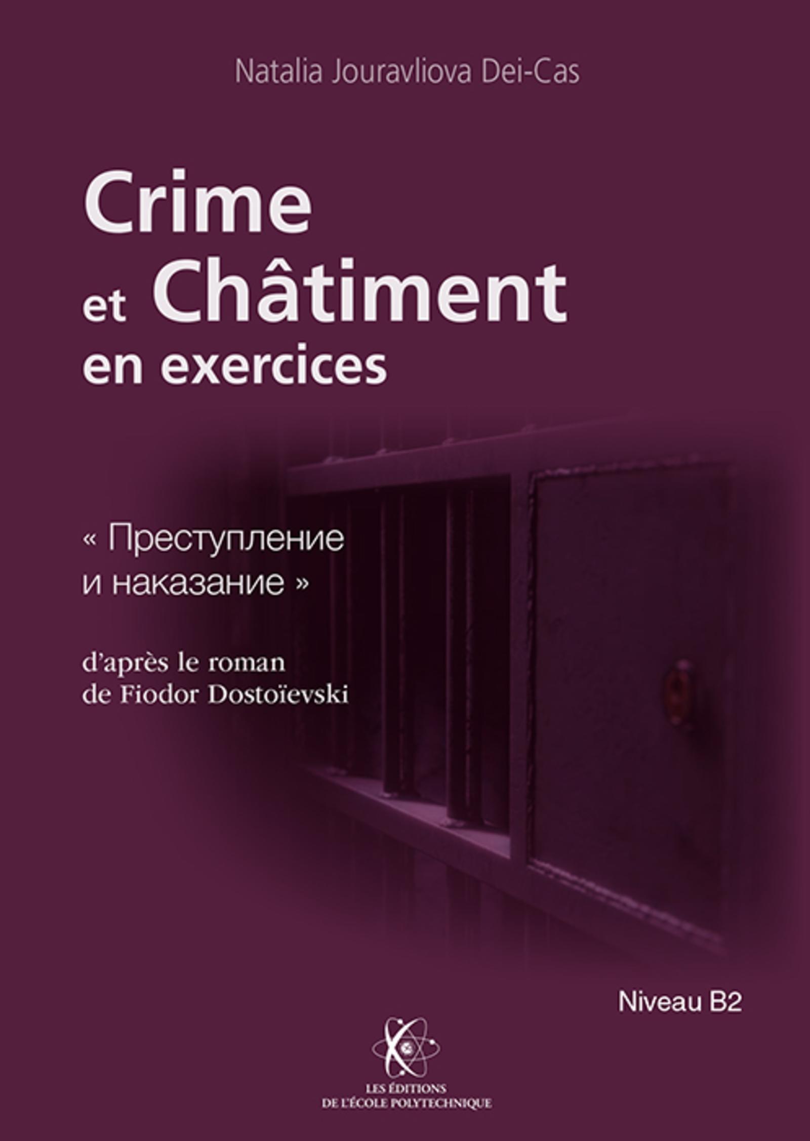 Crime et châtiment en exercices