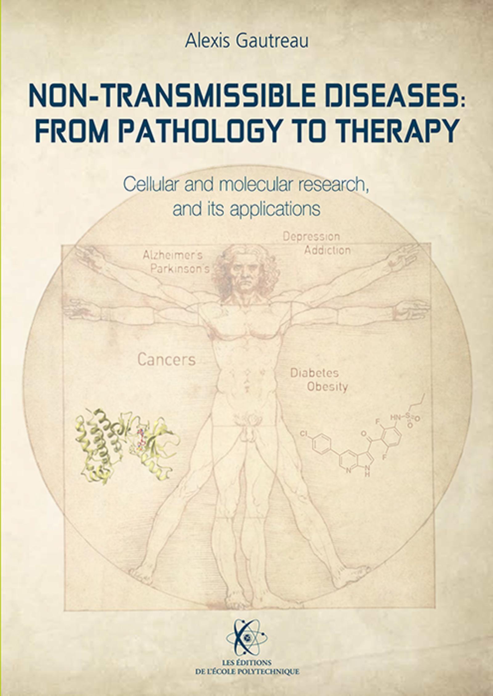 Non-Transmissible Diseases: From Pathology to Therapy