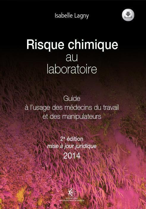 Risque chimique au laboratoire - 2e édition