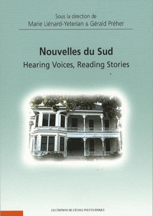 Nouvelles su Sud. Hearing Voices, Reading Stories