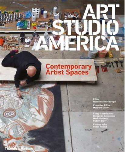 Art Studio America Contemporary Artist Spaces /anglais
