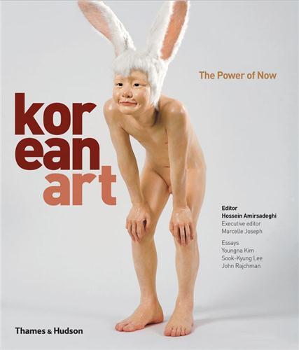 Korean Art The Power of Now (voir isbn 9780956794246) /anglais