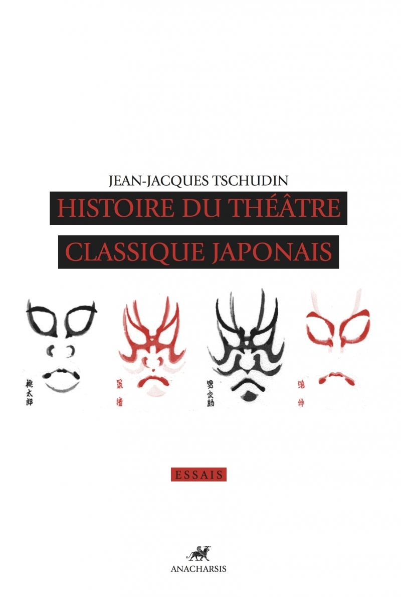 HISTOIRE DU THEATRE CLASSIQUE JAPONAIS