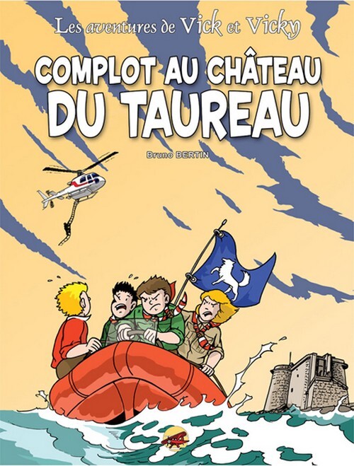 VICK ET VICKY T.15 - COMPLOT AU CHATEAU DU TAUREAU