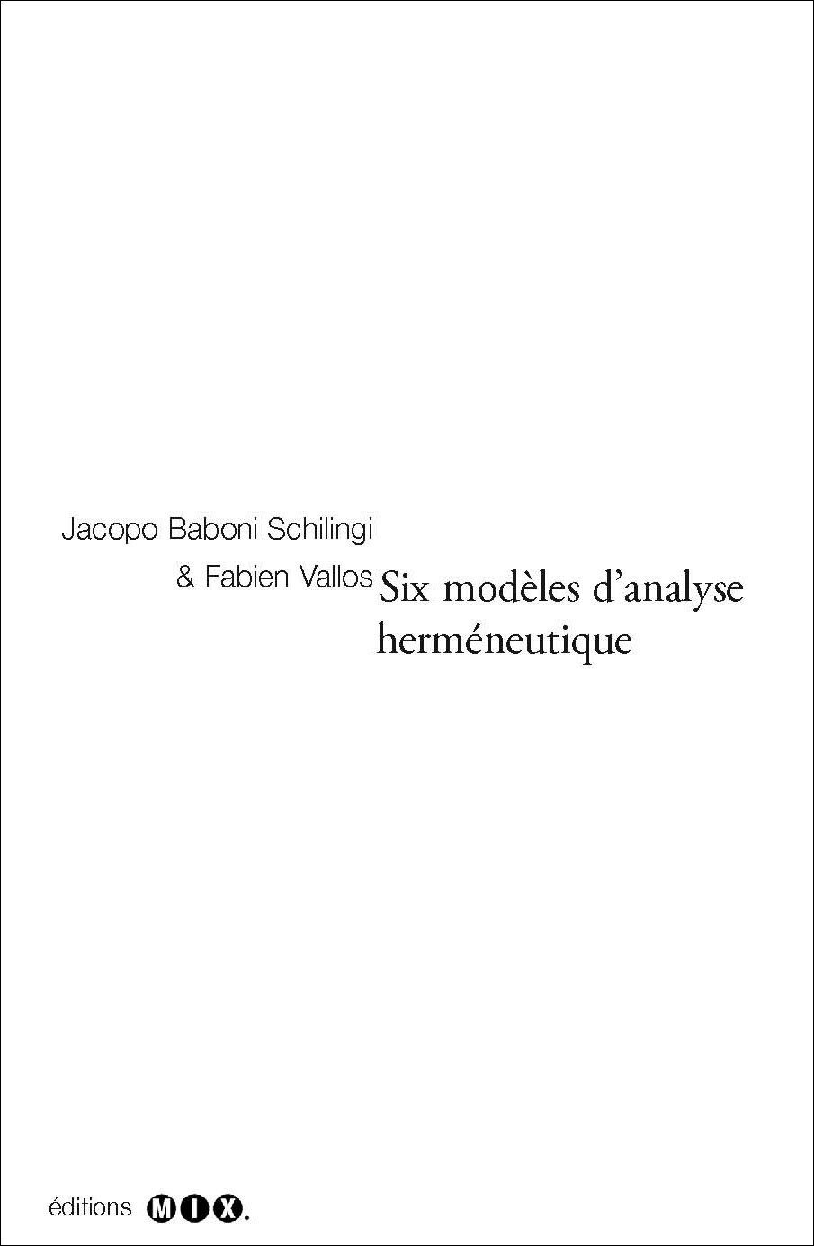 Six modèles d'analyse herméneutique