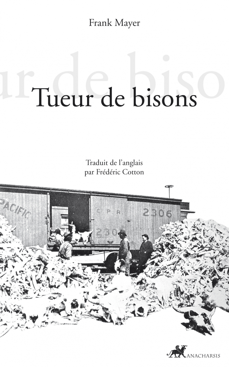 TUEUR DE BISONS