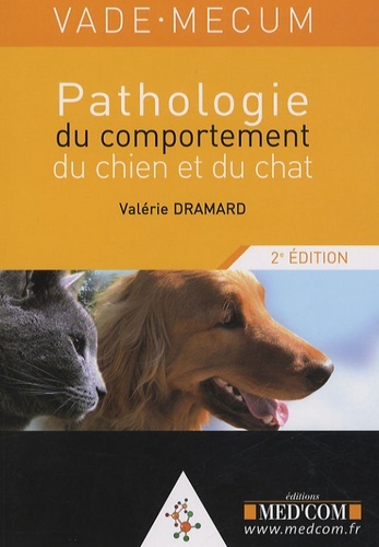 VADEMECUM DE PATHOLOGIE DU COMPORTEMENT 2E EDITION