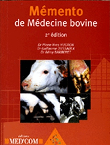 MEMENTO DE MEDECINE BOVINE 2E EDITION
