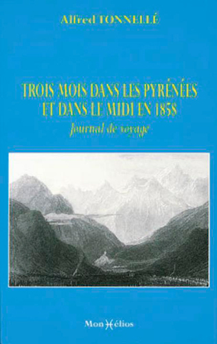 Trois mois dans les Pyrénées en 1858
