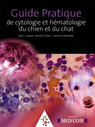 GUIDE PRATIQUE DE CYTOLOGIE ET HEMATOLOGIE DU CHIEN ET DU CHAT