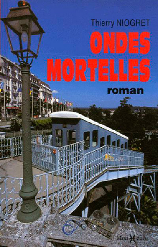 Ondes mortelles