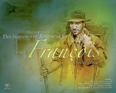 FRANCOIS, contrebandier