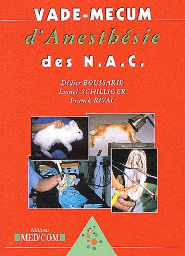 VADEMECUM D ANESTHESIE DES NAC